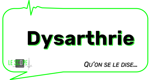 Def dysarthrie