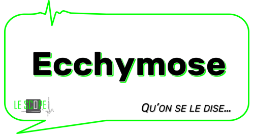 Def ecchymose